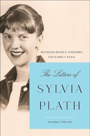 Bild des Verkufers fr The Letters of Sylvia Plath Vol 2 : 1956-1963 zum Verkauf von AHA-BUCH GmbH