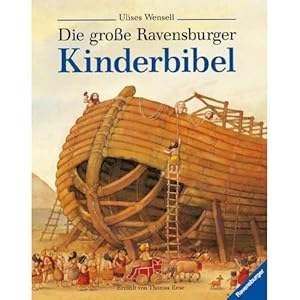 Bild des Verkufers fr Die grosse Ravensburger Kinderbibel zum Verkauf von ISIA Media Verlag UG | Bukinist