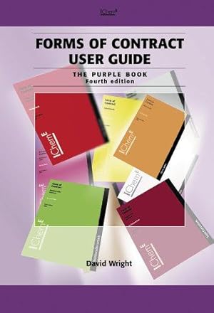 Bild des Verkufers fr The Purple Book: Forms of Contract User Guide zum Verkauf von WeBuyBooks