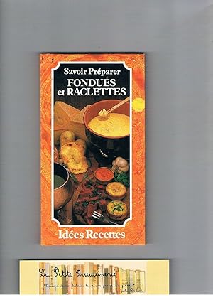 Imagen del vendedor de Les fondues et les raclettes (Ides Recettes) a la venta por Dmons et Merveilles