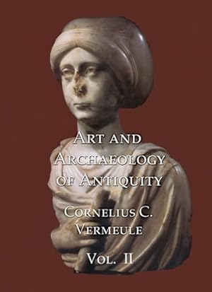 Image du vendeur pour Art and Archaeology of Antiquity / Greek and Roman Portraits in North American Collections an Etruscan Zoo Revisited Aphrodisiaca mis en vente par GreatBookPricesUK