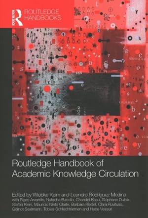 Seller image for Routledge Handbook of Academic Knowledge Circulation for sale by GreatBookPricesUK