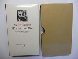 André Chénier - Oeuvres complètes *.