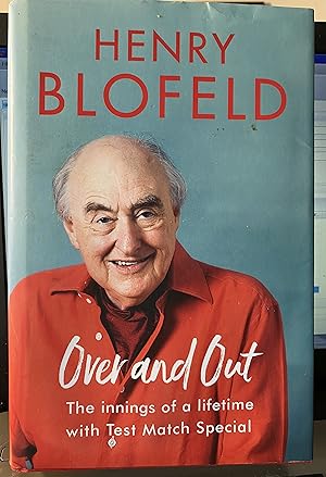 Over and Out: My Innings of a Lifetime with Test Match Special: Memories of Test Match Special fr...