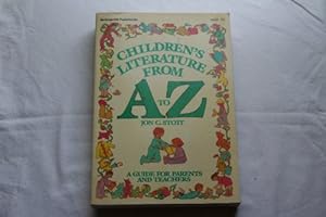 Seller image for Children's Literature from A.to Z.: A Guide for Parents and Teachers for sale by WeBuyBooks 2