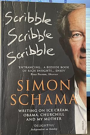 Bild des Verkufers fr Scribble, Scribble, Scribble: Writings on Ice Cream, Obama, Churchill and My Mother zum Verkauf von Frabjoy Books