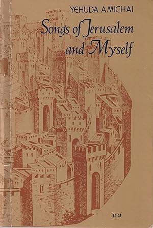 Seller image for Songs of Jerusalem and Myself for sale by Book Booth