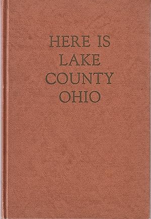 Bild des Verkufers fr Here is Lake County, Ohio zum Verkauf von Book Booth