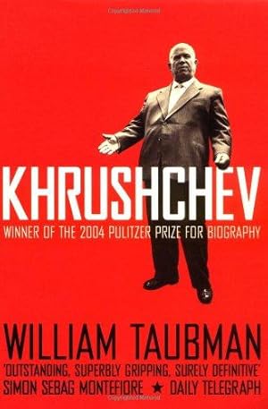 Seller image for Khrushchev: The Man and His Era for sale by WeBuyBooks