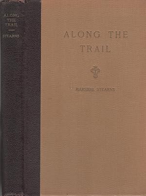 Immagine del venditore per Along the Trail venduto da David Foley Sporting Books