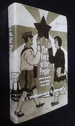 Bild des Verkufers fr The Voice of the People   Letters from the Soviet Village, 1918 1932 zum Verkauf von Denton Island Books