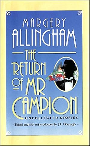 Seller image for The Return of Mr. Campion for sale by WeBuyBooks 2