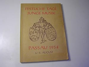 Festliche Tage - Junge Musik. Passau 4.-9. August 1954