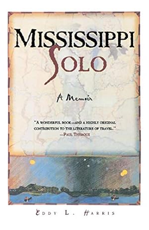 Seller image for Mississippi Solo: A River Quest for sale by WeBuyBooks