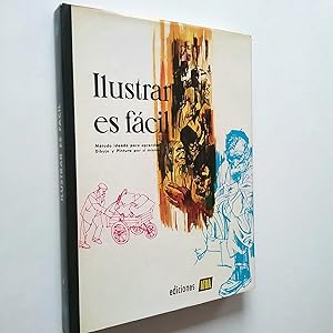 Image du vendeur pour Ilustrar es fcil. Tomo I mis en vente par MAUTALOS LIBRERA