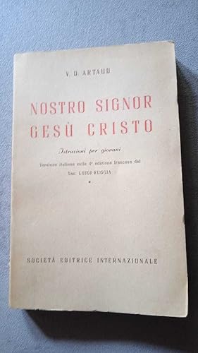 Seller image for Nostro Signore Ges Cristo for sale by librisaggi