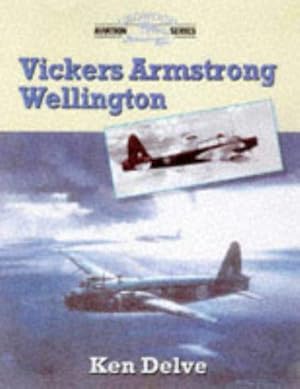Seller image for Vickers Armstrong Wellington (Crowood Aviation) for sale by WeBuyBooks