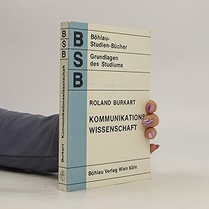 Bild des Verkufers fr Kommunikationswissenschaft, Grundlagen und Problemfelder zum Verkauf von Bookbot