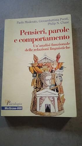 Immagine del venditore per Pensieri, parole e comportamento. Un'analisi funzionale delle relazioni linguistiche venduto da librisaggi