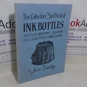 The Collectors 3rd Book of Ink Bottles