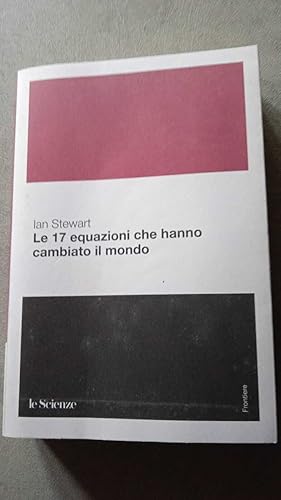 Immagine del venditore per Le 17 equazioni che hanno cambiato il mondo venduto da librisaggi