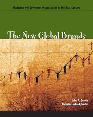 Bild des Verkufers fr The New Global Brands: Managing Non-government Organizations in the 21st Century zum Verkauf von WeBuyBooks