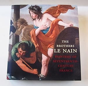 Image du vendeur pour The Brothers Le Nain. Painters of seventeenth-century France. mis en vente par Antiquariat Immanuel, Einzelhandel
