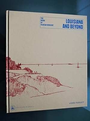 Louisiana and Beyond: The Work of Vilhelm Wohlert