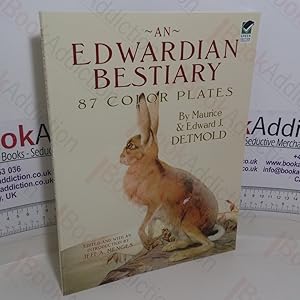 Seller image for An Edwardian Bestiary: 87 Color Plates for sale by BookAddiction (ibooknet member)