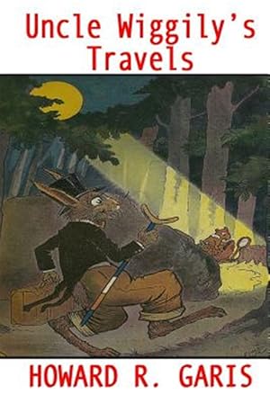 Seller image for Uncle Wiggily's Travels for sale by GreatBookPrices