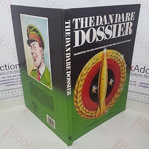 Seller image for The Dan Dare Dossier: Celebrating the 40th Anniversary of Dan Dare, Pilot of the Future for sale by BookAddiction (ibooknet member)