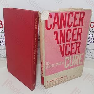 Seller image for Cancer: Its Dietetic Cause and Cure for sale by BookAddiction (ibooknet member)