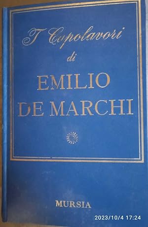 Seller image for I capolavori di Emilio De Marchi for sale by librisaggi