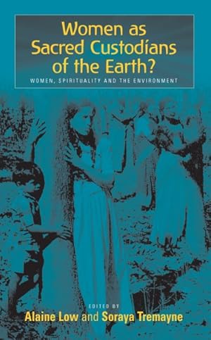 Seller image for Sacred Custodians of the Earth? : Women, Spirituality and the Environment for sale by GreatBookPrices