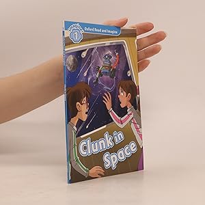 Imagen del vendedor de Clunk in space a la venta por Bookbot