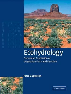 Immagine del venditore per Ecohydrology : Darwinian Expression Of Vegetation Form And Function venduto da GreatBookPrices