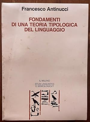 Seller image for Fondamenti di una teoria tipologica del linguaggio for sale by librisaggi