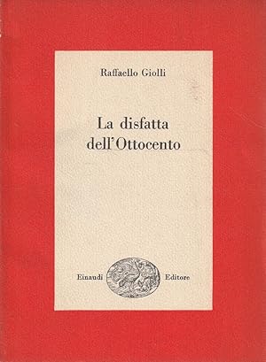 La disfatta dell'Ottocento