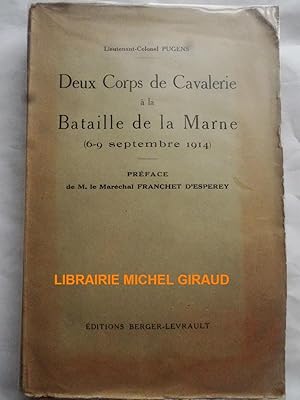 Deux Corps de cavalerie à la bataille de la Marne (6-9 septembre 1914)