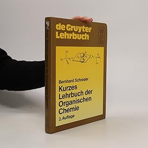 Bild des Verkufers fr Kurzes Lehrbuch der organischen Chemie zum Verkauf von Bookbot