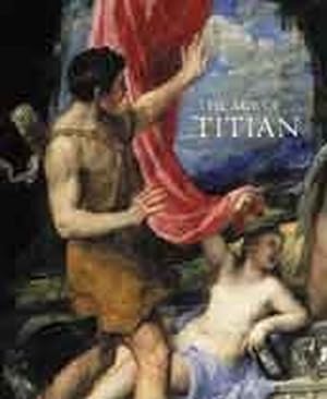 Immagine del venditore per The Age of Titian venduto da WeBuyBooks