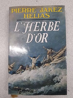 Image du vendeur pour L'herbe d'or mis en vente par Dmons et Merveilles