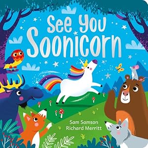 Seller image for See You Soonicorn for sale by GreatBookPrices