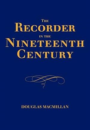 Seller image for Recorder in the Nineteenth Century for sale by GreatBookPrices