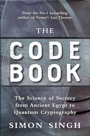 The Code Book : The Science of Secrecy from Ancient Egypt to Quantum Cryptography