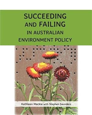 Seller image for Succeeding and Failing in Australian Environment Policy for sale by GreatBookPrices