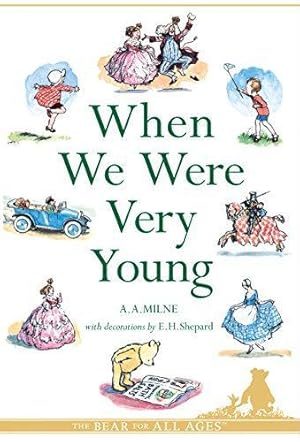 Seller image for When We Were Very Young (Winnie-the-Pooh - Classic Editions) for sale by WeBuyBooks