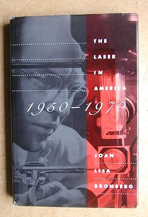 Immagine del venditore per The Laser in America, 1950-1970. venduto da N. G. Lawrie Books