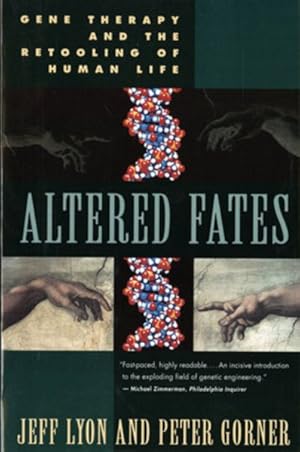 Seller image for Altered Fates : Gene Therapy and the Retooling of Human Life for sale by GreatBookPrices
