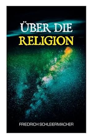 Seller image for Ber Die Religion -Language: german for sale by GreatBookPrices